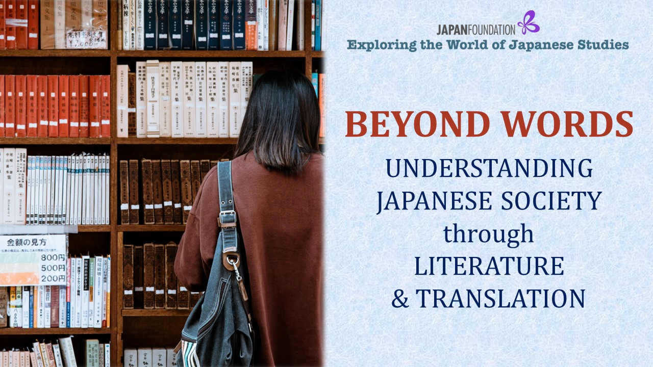 Beyond Words: Understanding Japanese Society through Literature and Translation
